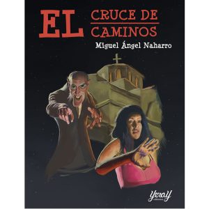 Portada del libro: El-cruce-de-caminos-Yeray ediciones