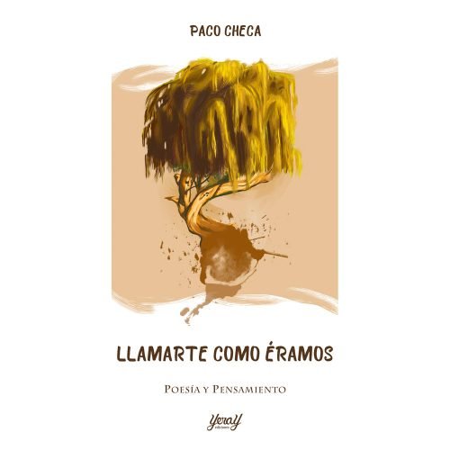 Llamarte como éramos