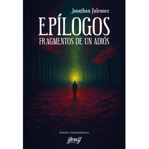 Epílogos. Fragmentos de un adiós